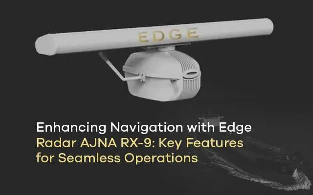 Edge Radar AJNA RX-9 unit above a ship with blog title overlay text